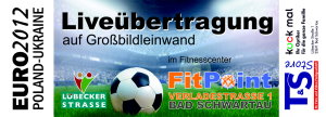 EURO2012 Liveübertragung im Fitnesscenter FitPoint! Bad Schwartau feiert die EM