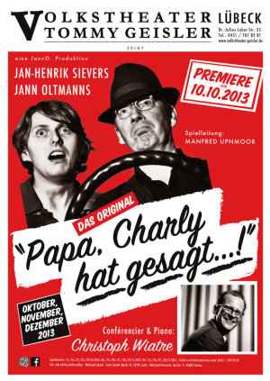 "Papa Charly hat gesagt"